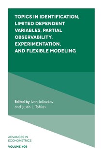 Front cover_Topics in Identification, Limited Dependent Variables, Partial Observability, Experimentation, and Flexible Modeling