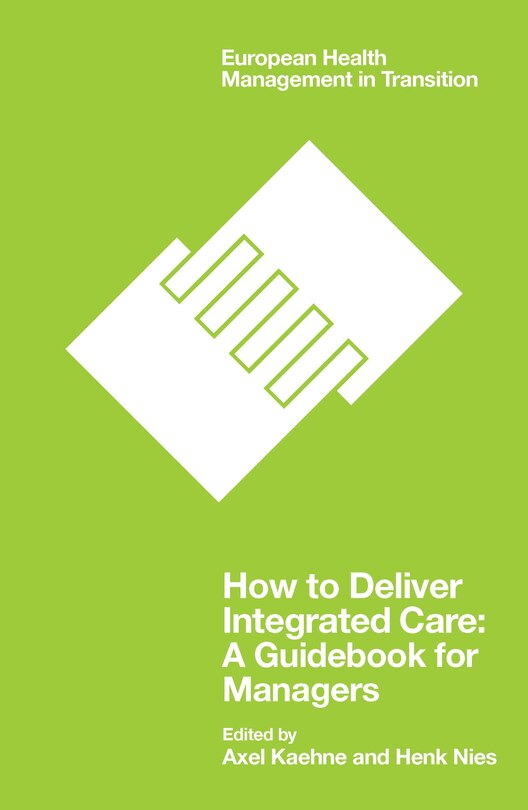 Front cover_How to Deliver Integrated Care