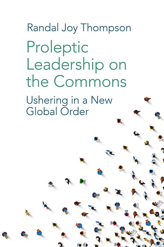 Front cover_Proleptic Leadership on the Commons