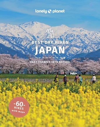 Lonely Planet Best Day Hikes Japan 2 2nd Ed.