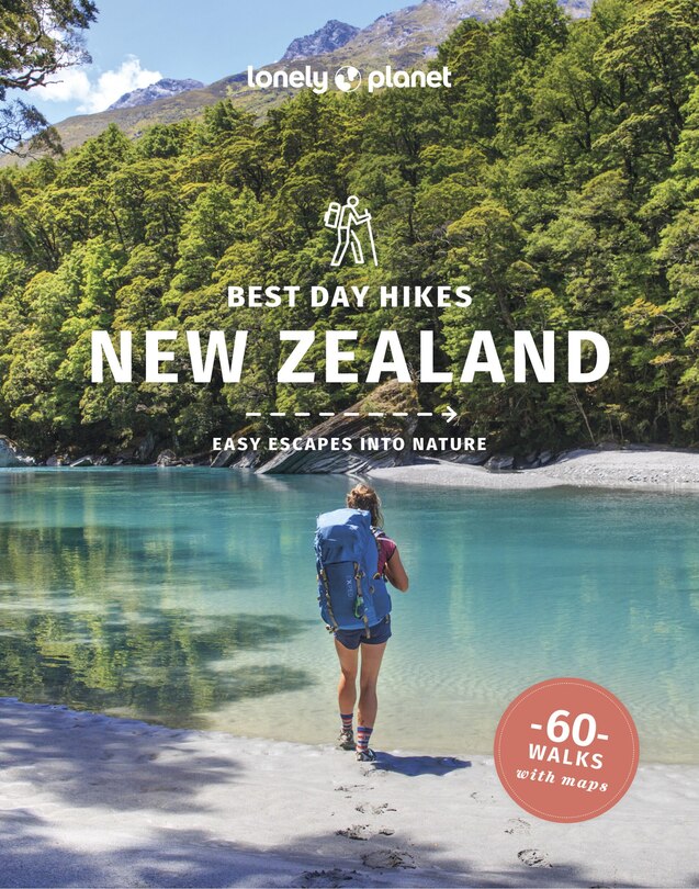 Front cover_Lonely Planet Best Day Hikes New Zealand 2 2nd Ed.