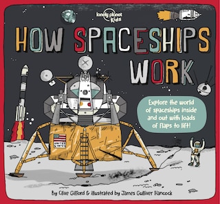 Couverture_Lonely Planet How Spaceships Work 1st Ed.