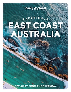 Front cover_Lonely Planet Experience East Coast Australia