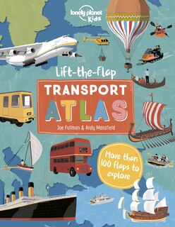 Couverture_Lonely Planet Lift the Flap Transport Atlas