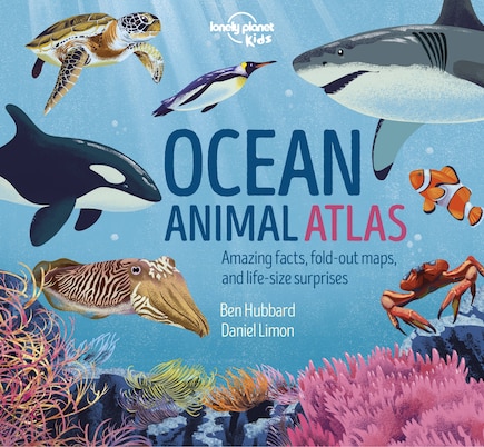 Lonely Planet Ocean Animal Atlas 1