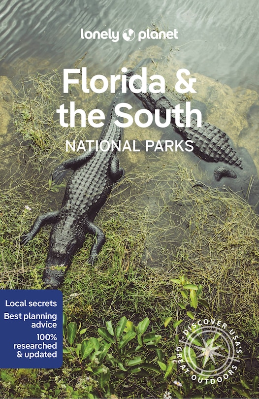 Front cover_Lonely Planet Florida & the South's National Parks