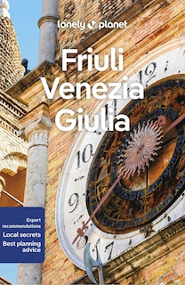 Front cover_Lonely Planet Friuli Venezia Giulia