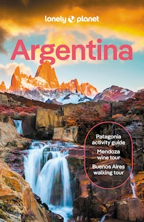 Front cover_Lonely Planet Argentina 13 13th Ed.