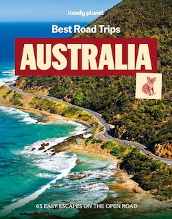 Couverture_Lonely Planet Best Road Trips Australia 5 5th Ed.