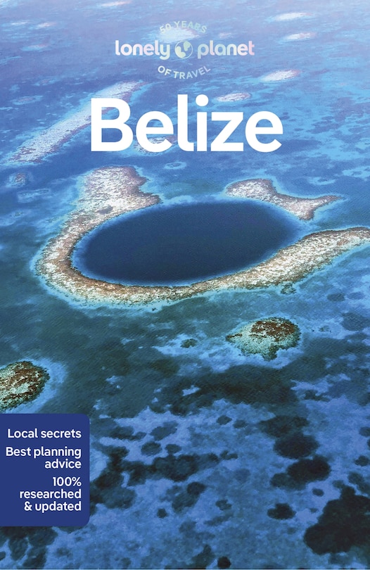 Lonely Planet Belize 9 9th Ed.