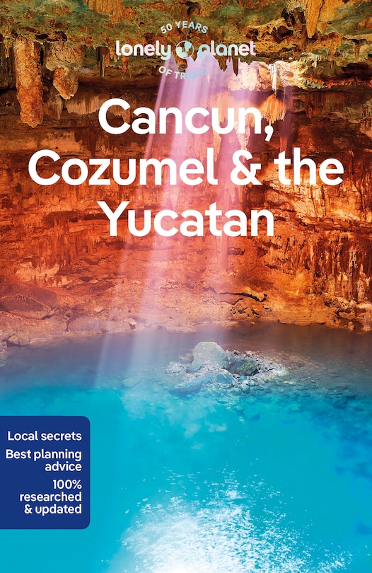 Couverture_Lonely Planet Cancun, Cozumel & the Yucatan 10 10th Ed.