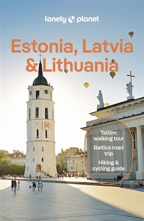 Lonely Planet Estonia, Latvia & Lithuania 10 10th Ed.