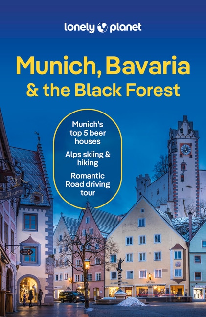 Lonely Planet Munich, Bavaria & the Black Forest 8 8th Ed.