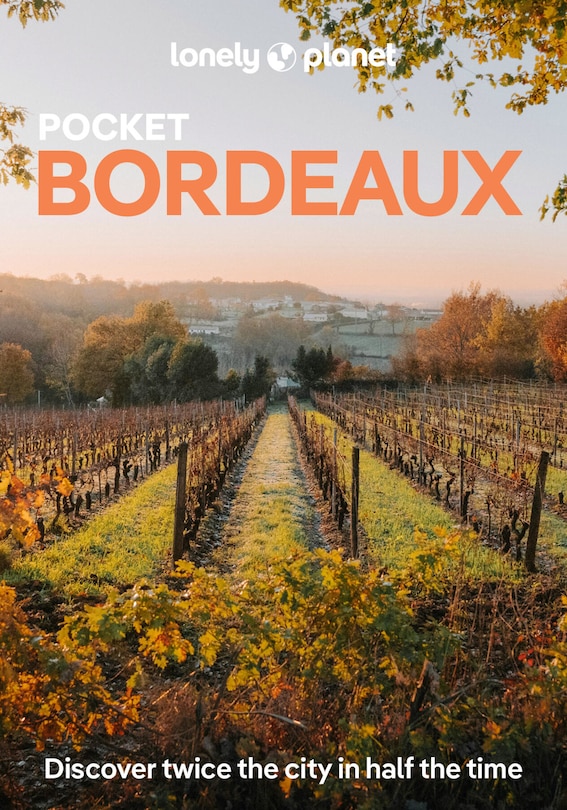 Couverture_Lonely Planet Pocket Bordeaux 4 4th Ed.
