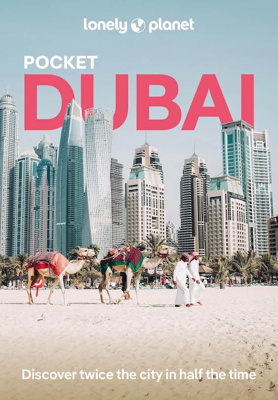 Front cover_Lonely Planet Pocket Dubai 7 7th Ed.