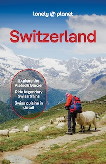 Couverture_Lonely Planet Switzerland 12 12th Ed.