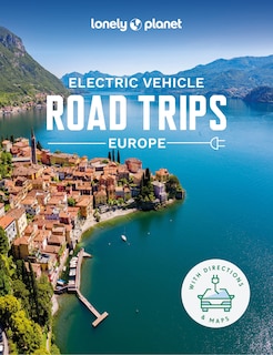 Front cover_Lonely Planet Electric Vehicle Road Trips - Europe