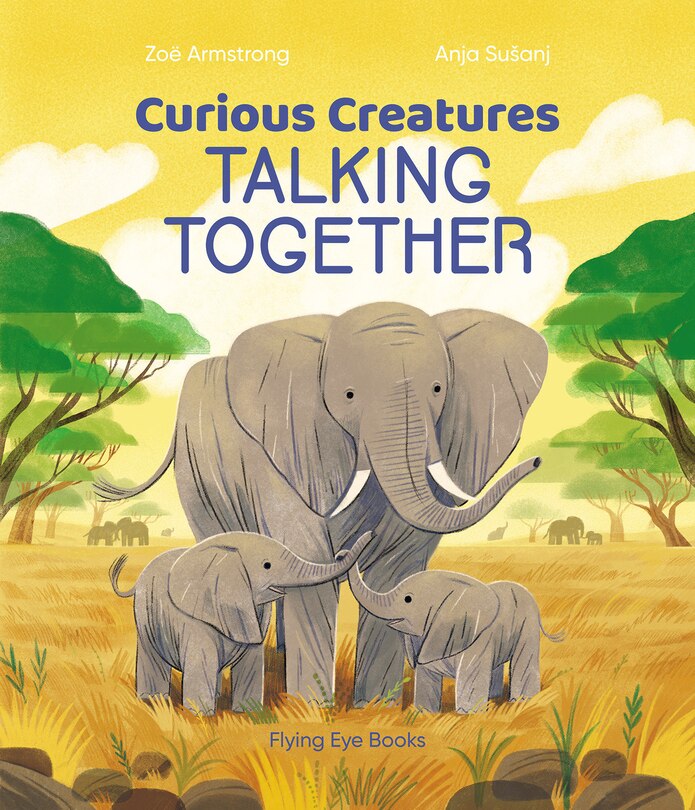Front cover_Curious Creatures Talking Together