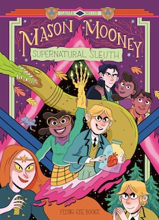 Front cover_Mason Mooney: Supernatural Sleuth