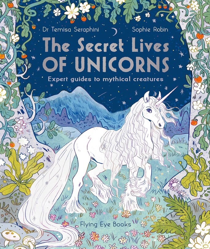 Front cover_The Secret Lives Of Unicorns