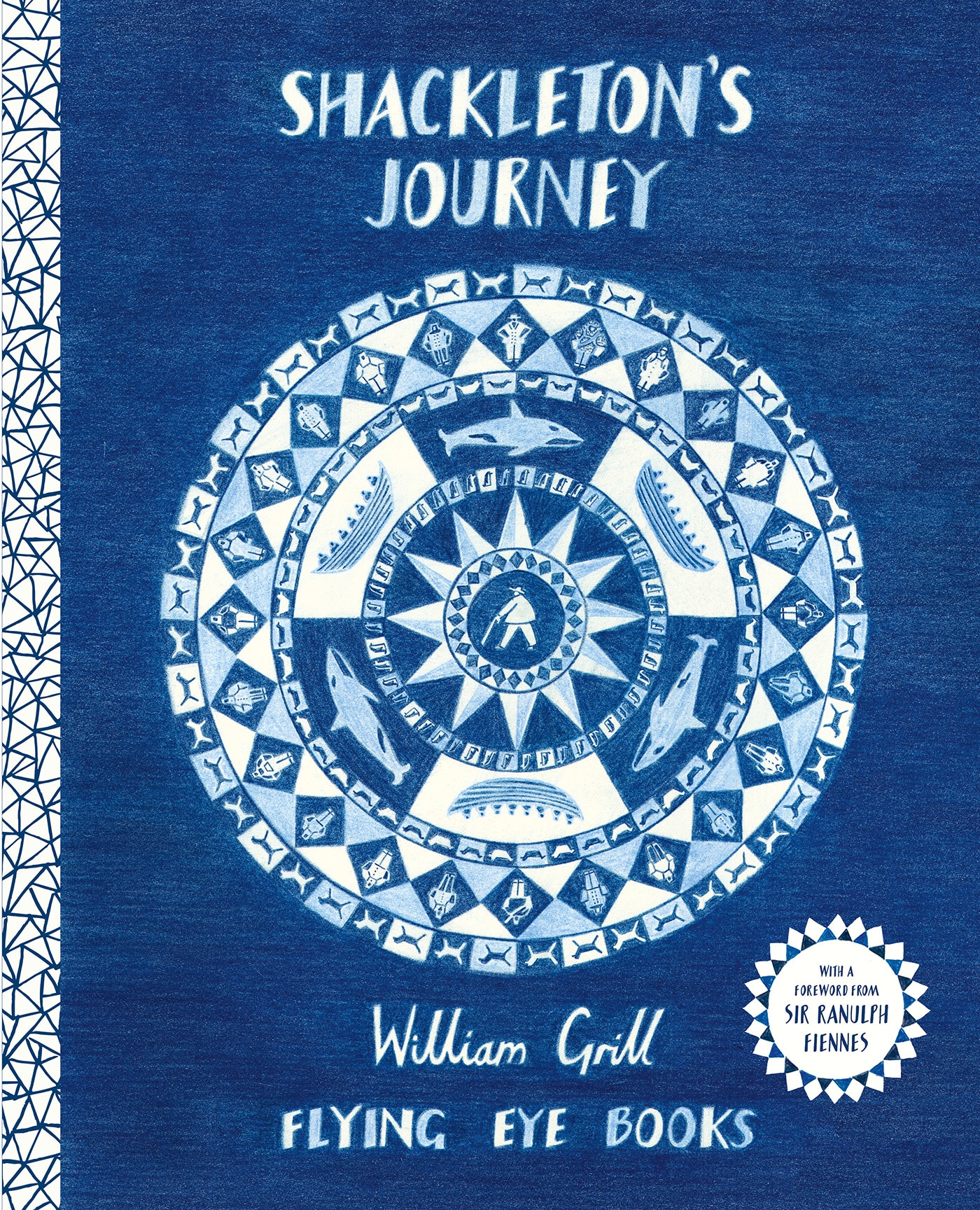 Shackleton's Journey 10th Anniversary Edition Book By William