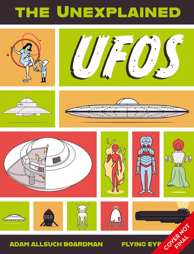 Front cover_The Unexplained: UFOs