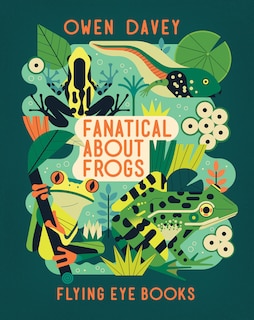 Front cover_Fanatical About Frogs