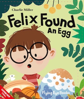 Couverture_Felix Found an Egg