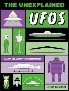 Front cover_The Unexplained: UFOs