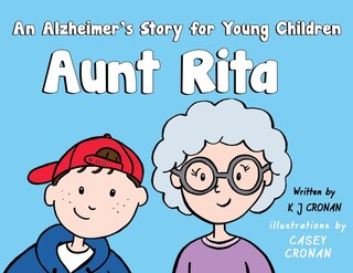 Couverture_Aunt Rita - An Alzheimer's Story for Young Children