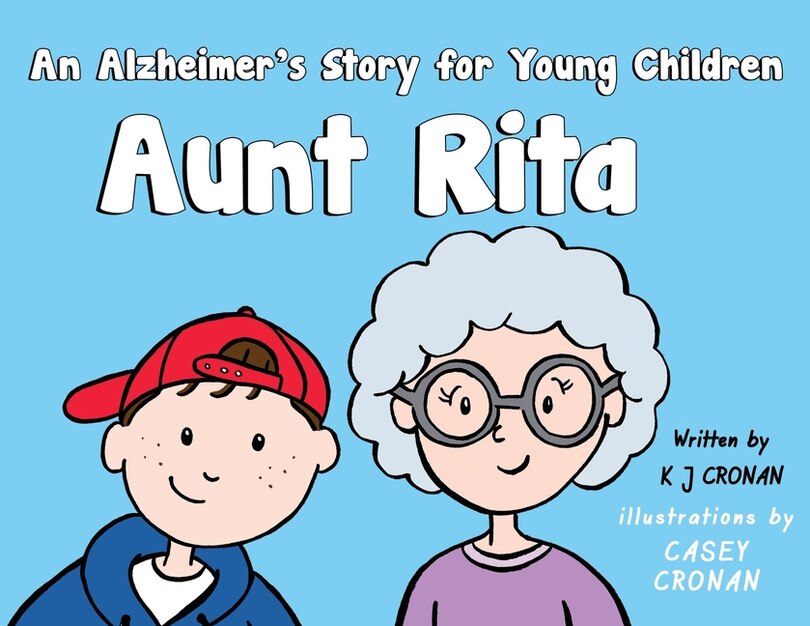 Couverture_Aunt Rita - An Alzheimer's Story for Young Children