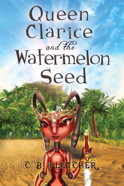 Couverture_Queen Clarice and the Watermelon Seed