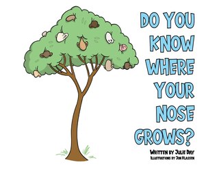 Front cover_Do You Know Where Your Nose Grows?