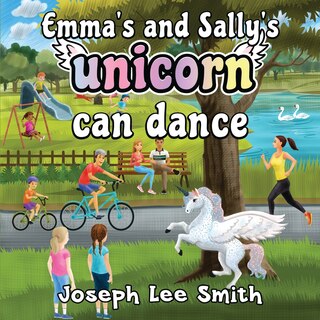 Front cover_Emma's and Sally's Unicorn Can Dance