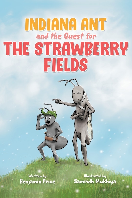 Indiana Ant and the Quest for the Strawberry Fields