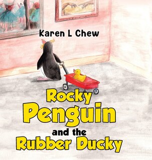 Couverture_Rocky Penguin and the Rubber Ducky