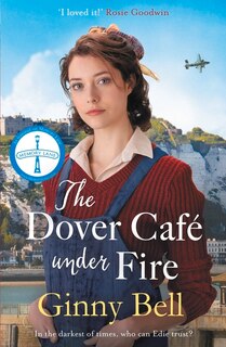 Front cover_The Dover Cafe Under Fire