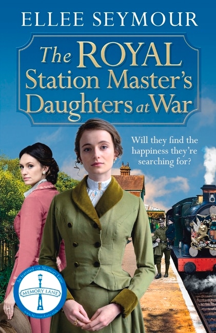 Front cover_The Royal Station Master's Daughters at War