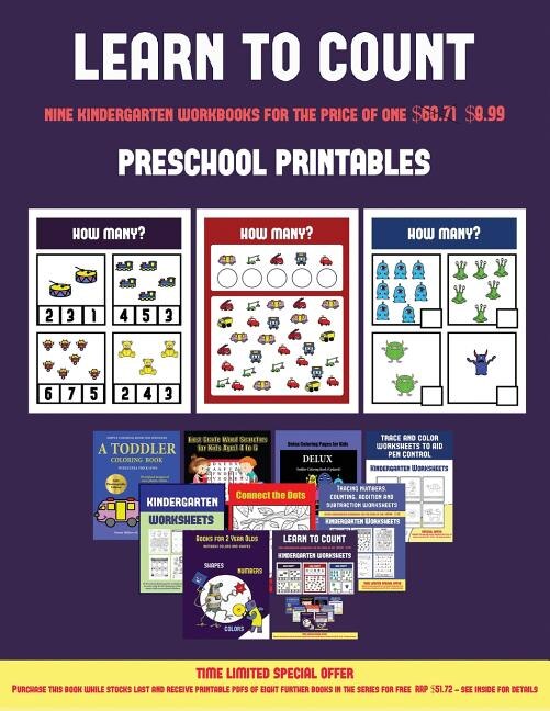 Preschool Printables (Learn to count for preschoolers): A full-color counting workbook for preschool/kindergarten children.