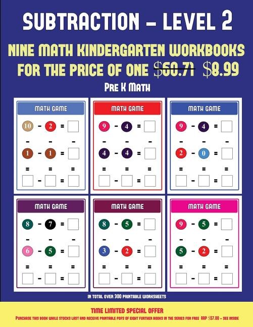 Pre K Math (Kindergarten Subtraction/taking away Level 2): 30 full color preschool/kindergarten subtraction worksheets (includes 8 printable kindergarten PDF