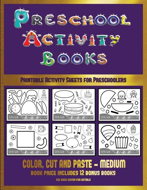 Printable Activity Sheets for Preschoolers (Preschool Activity Books - Medium): 40 black and white kindergarten activity sheets designed to develop visuo-perceptual skills in pres