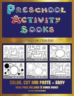 Best Books for 2 Year Olds (Preschool Activity Books - Easy): 40 black and white kindergarten activity sheets designed to develop visuo-perceptual skills in pres