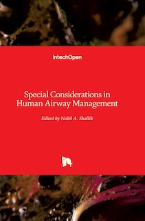 Couverture_Special Considerations in Human Airway Management