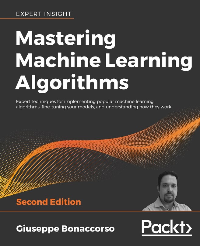 Front cover_Mastering Machine Learning Algorithms - Second Edition