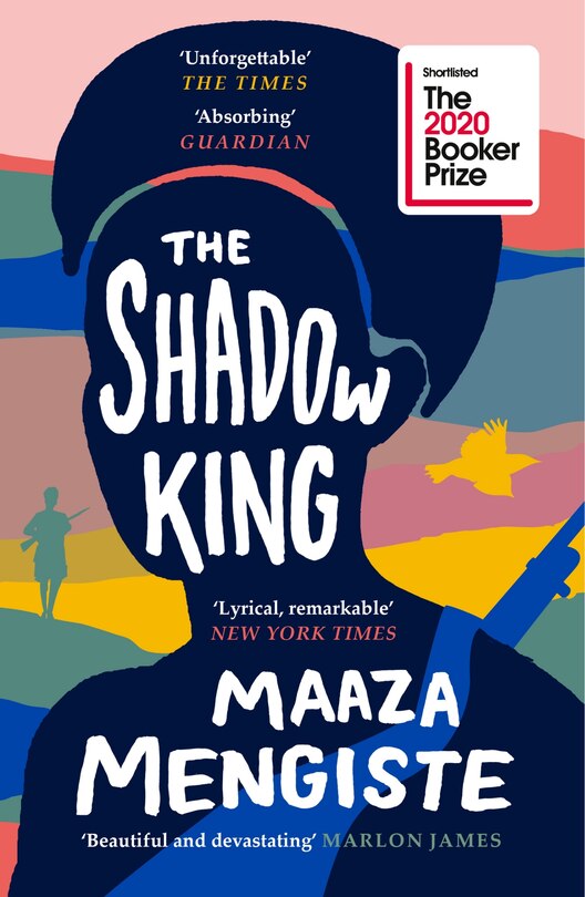 The Shadow King: Shortlisted For The Booker Prize 2020