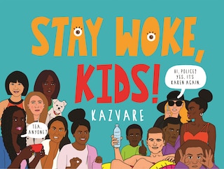 Front cover_Stay Woke, Kids!