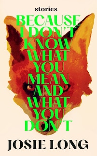 Front cover_Because I don't know what you mean and what you don't