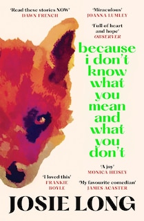 Front cover_Because I Don't Know What You Mean and What You Don't