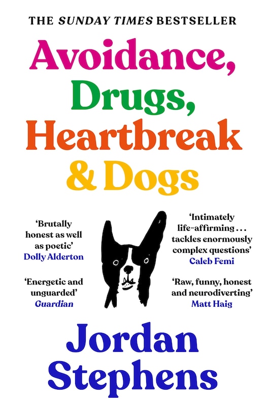 Front cover_Avoidance, Drugs, Heartbreak and Dogs