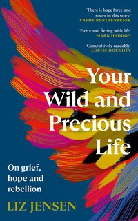 Couverture_Your Wild and Precious Life